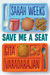 Save Me a Seat