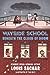 Wayside School Beneath the Cloud of Doom