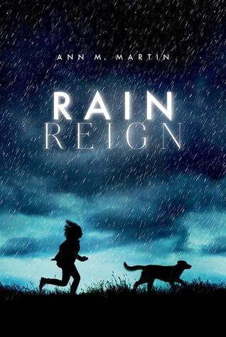 STUDENT REVIEW: Rain Reign by Ann M. Martin