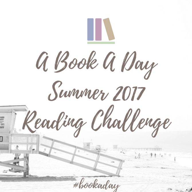 My A-Book-A-Day Challenge Summer 2017