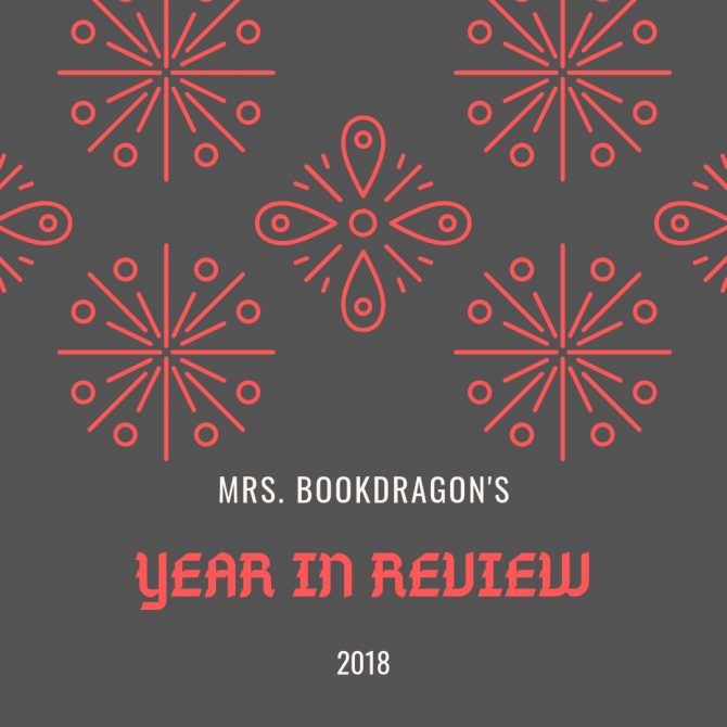 2018: Let’s Review