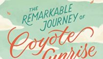 Happy Book Birthday to The Remarkable Journey of Coyote Sunrise!