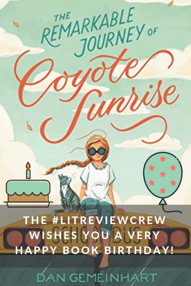 Happy Book Birthday to The Remarkable Journey of Coyote Sunrise!