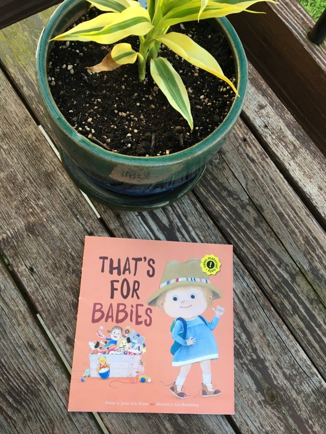 Mini Review: That’s For Babies by Jackie Azua Kramer and Illustrated by Lisa Brandenburg