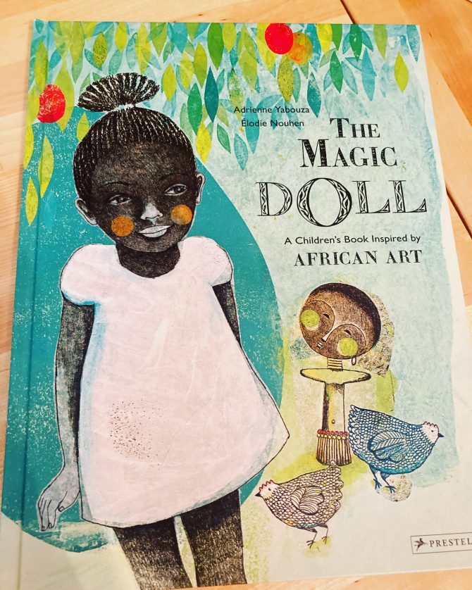 Labor Day Weekend Picture Book Frenzy Book 8: The Magic Doll by Adrienne Yabouza and Élodie Nouhen