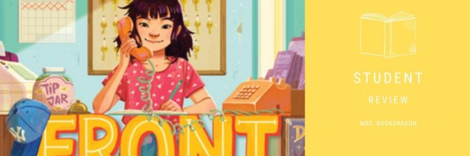 5 Stars! Student Review: Front Desk by Kelly Yang