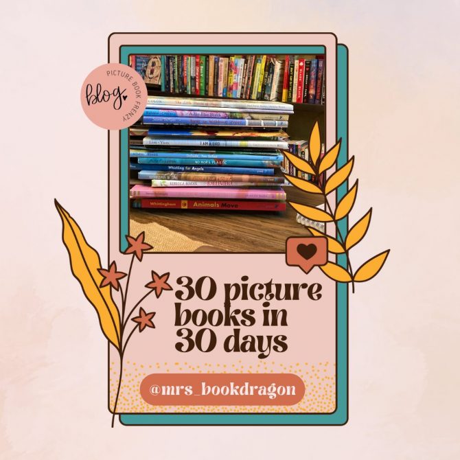 30 Picture Books in 30 Days