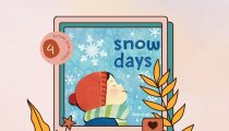 Day 4 of Picture Book Frenzy: Snow Days by Deborah Kerbel and Illustrated by Mike Sato