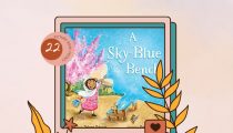 Day 22 Picture Book Frenzy: A Sky Blue Bench by Bahram Rahman and Peggy Collins