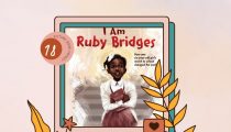 Day 18 Picture Book Frenzy: I am Ruby Bridges by Ruby Bridges and Nicholas Smith