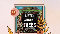 Day 26 Picture Book Frenzy: Listen to the Language of the Trees by Tera Kelley and Marie Hermansson