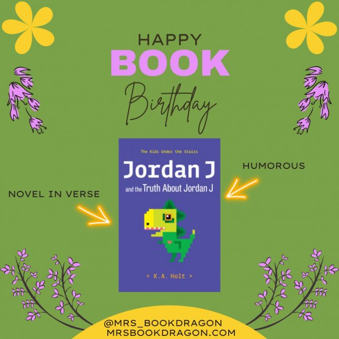Book Birthday: Jordan J and the Truth About Jordan by KA Holt
