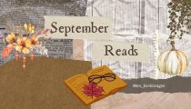 September Reads and October Hopefuls